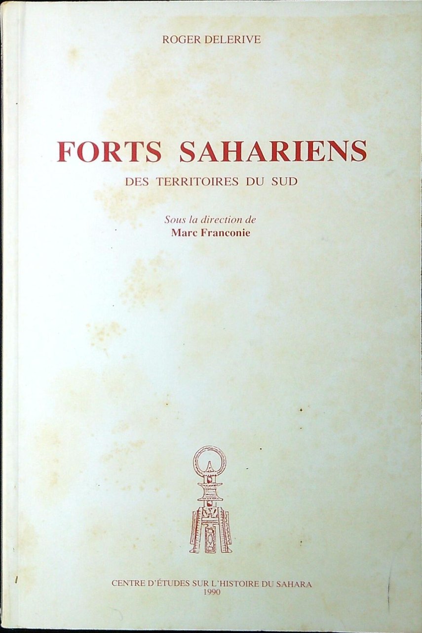 Forts sahariens des territoires du Sud