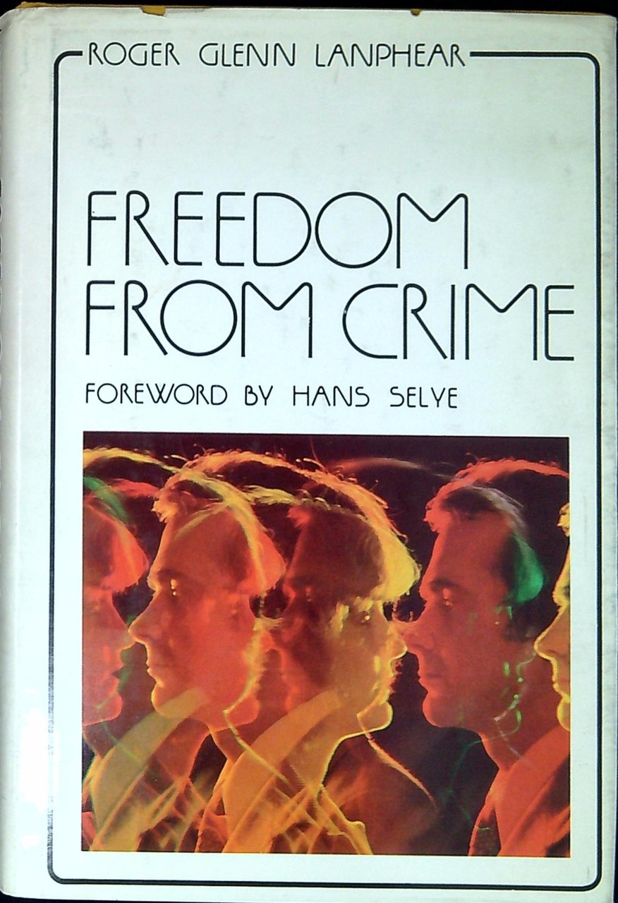 Freedom from crime