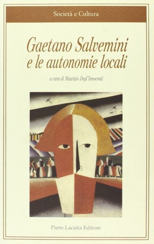 Gaetano Salvemini e le autonomie locali