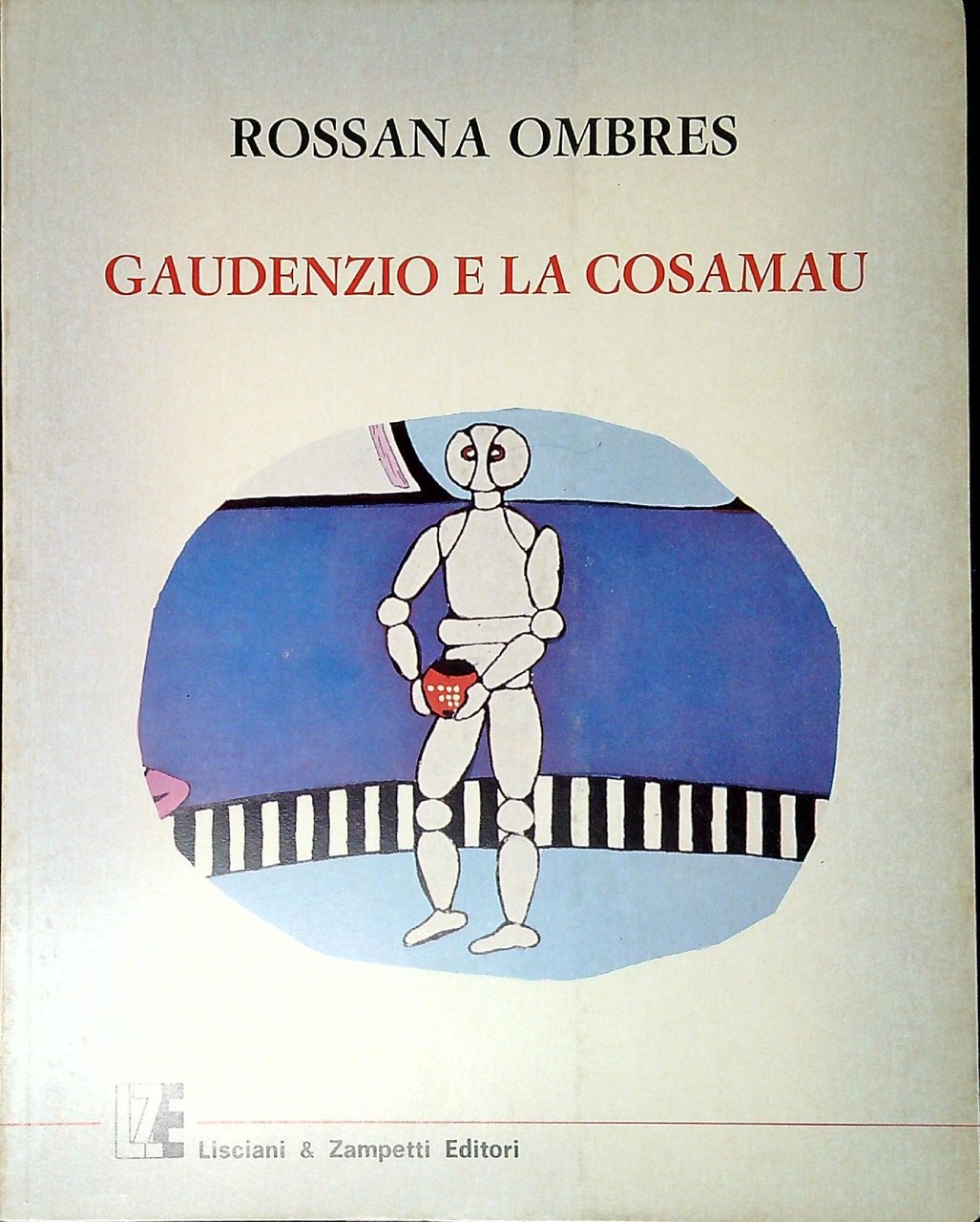 Gaudenzio e la cosamau