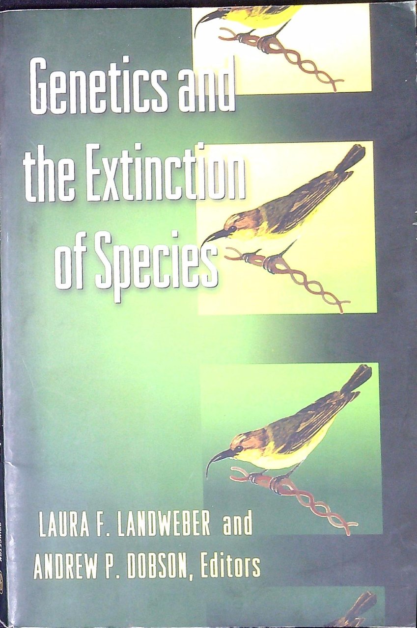 Genetics and the extinction of species : DNA and the …