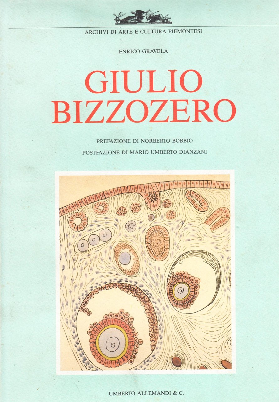 Giulio Bizzozero. Ediz. illustrata | Immagine principale
