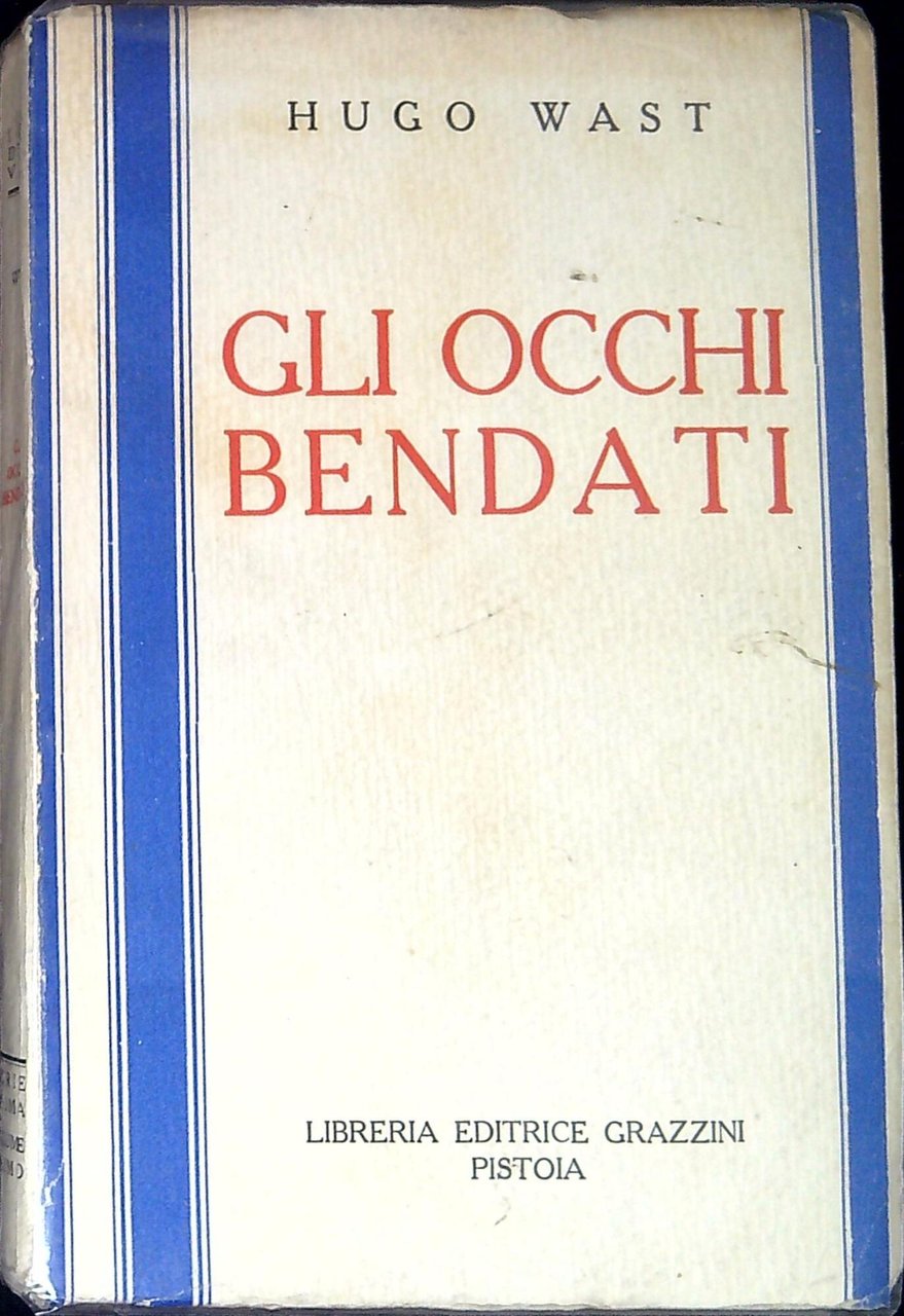 Gli occhi bendati : romanzo argentino | Immagine principale