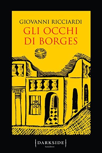 Gli occhi di Borges. La settima indagine del commissario Ponzetti