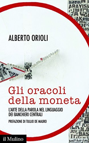 Gli oracoli della moneta: L'arte della parola nel linguaggio dei …