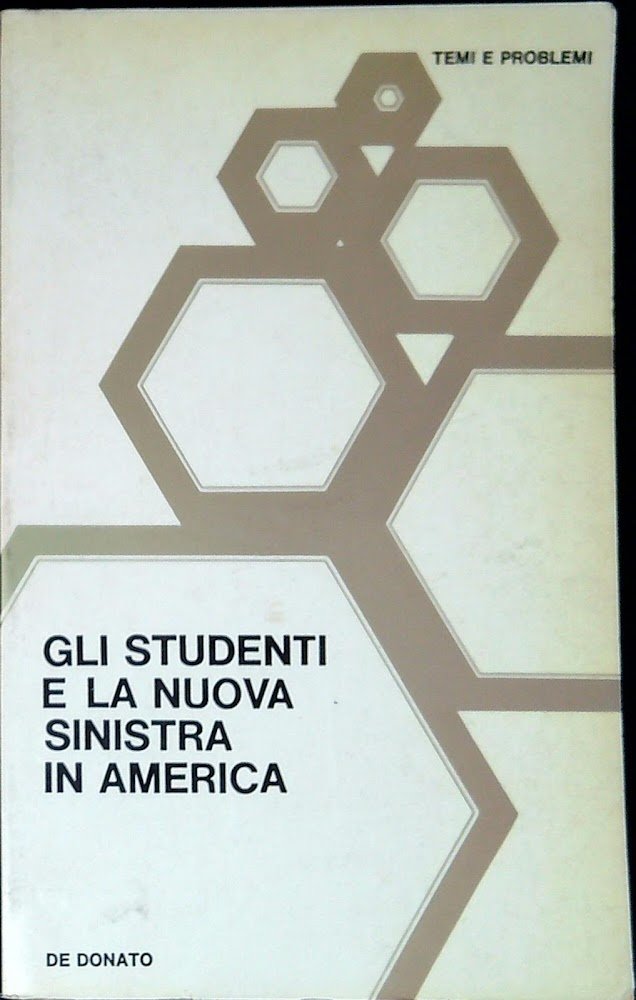 Gli studenti e la nuova sinistra in America