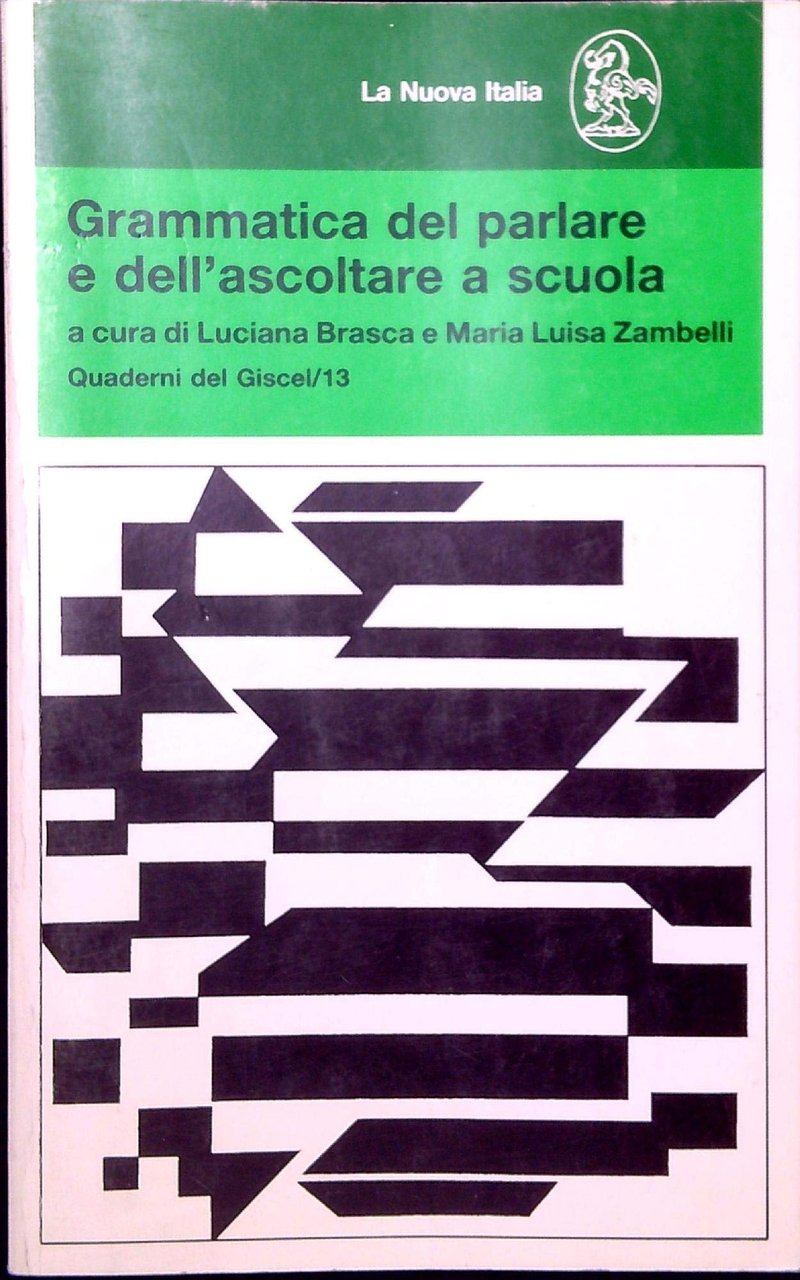 Grammatica del parlare e dell'ascoltare a scuola