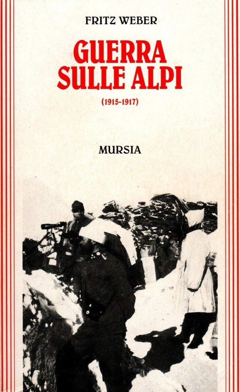 Guerra sulle Alpi (1915-1917)