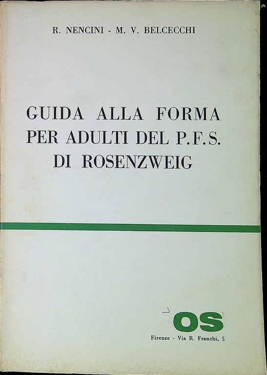 Guida alla forma per adulti del PFS di Rosenzweig
