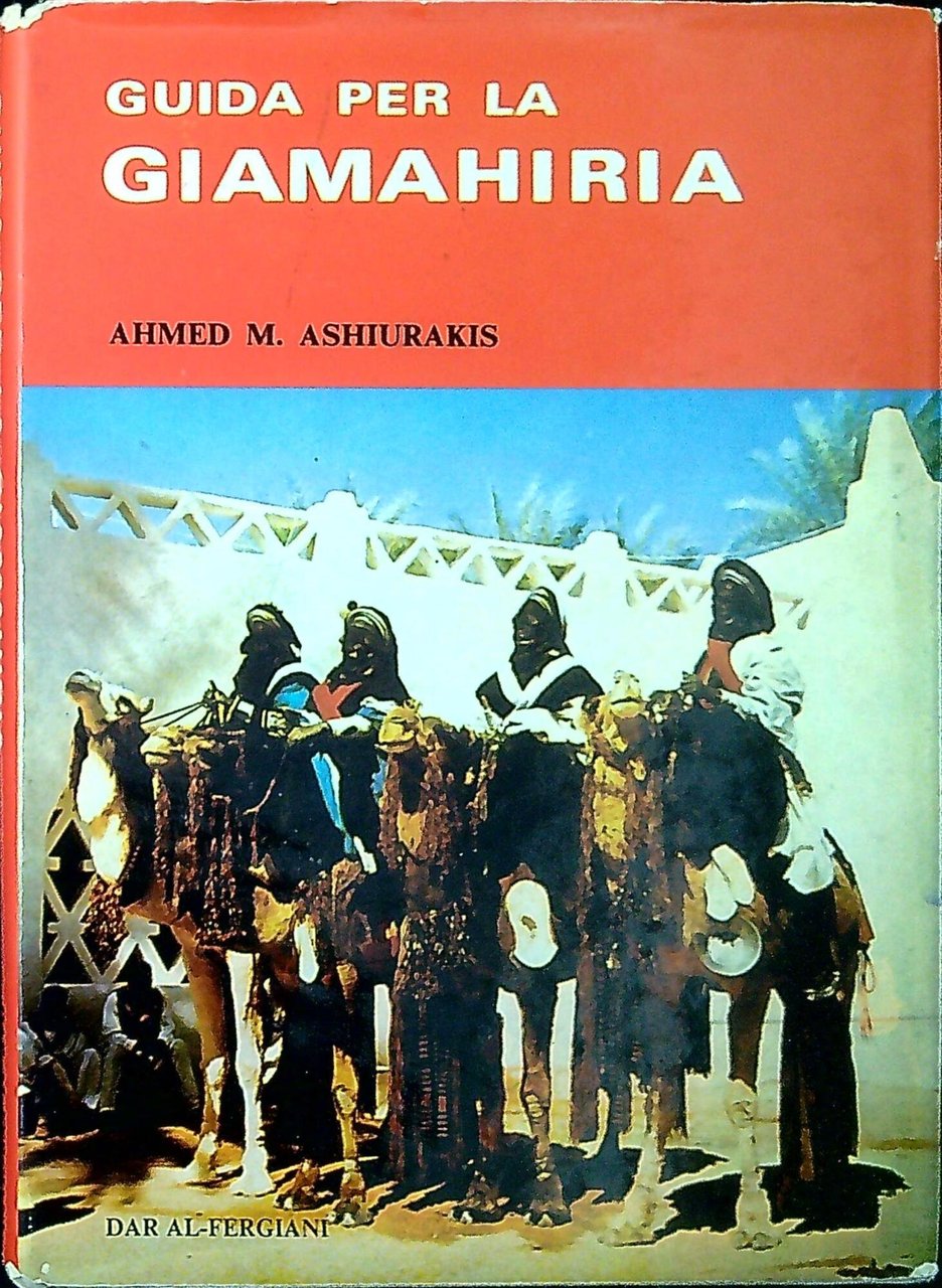 GUIDA PER LA GIAMAHIRIA LIBICA | Immagine principale