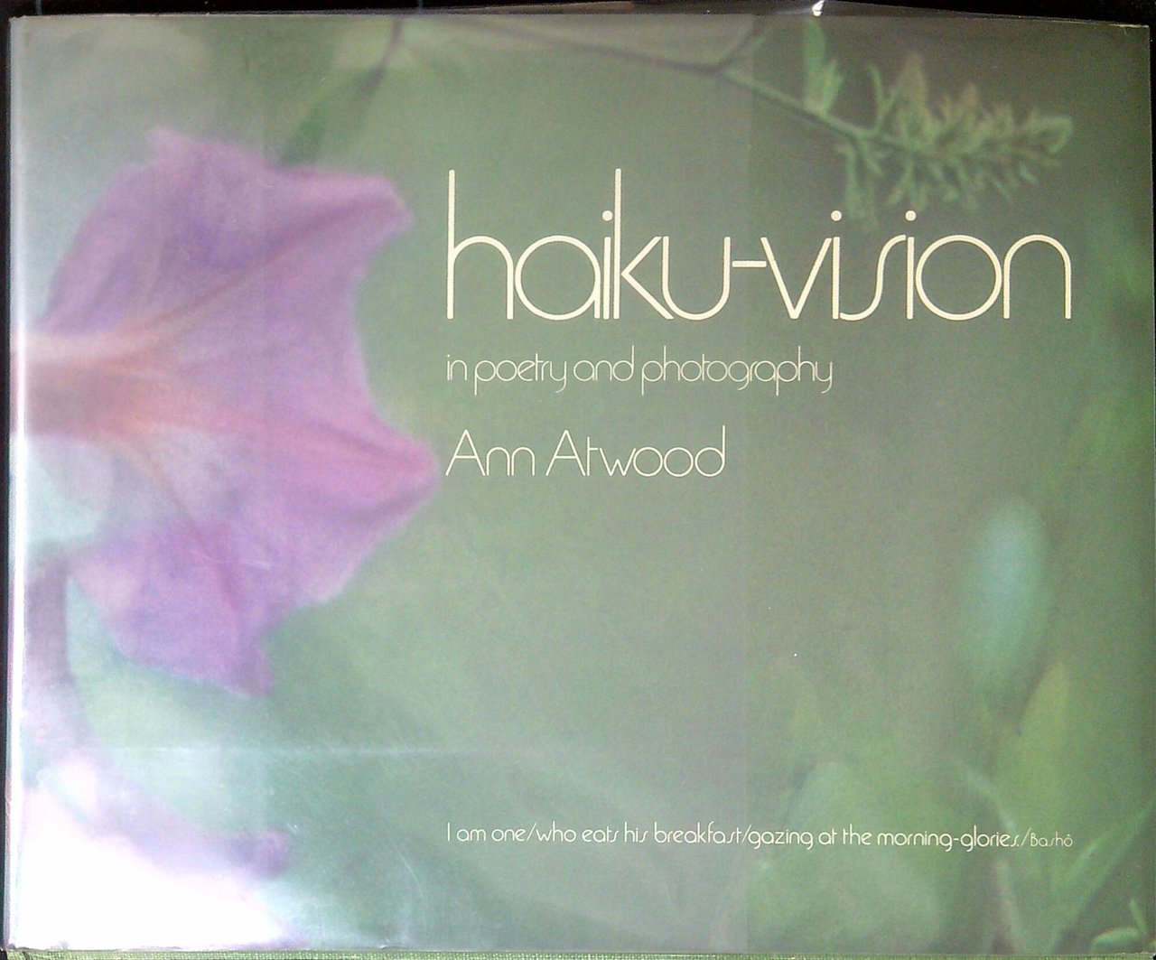 Haiku-Vision in Poetry and Photography