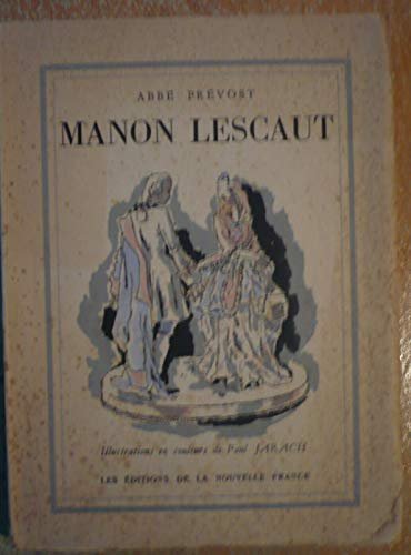 Histoire Du Chevalier Des Grieux Et De Manon Lescaut