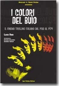 I colori del buio. Il cinema thrilling italiano dal 1930 … | Immagine principale