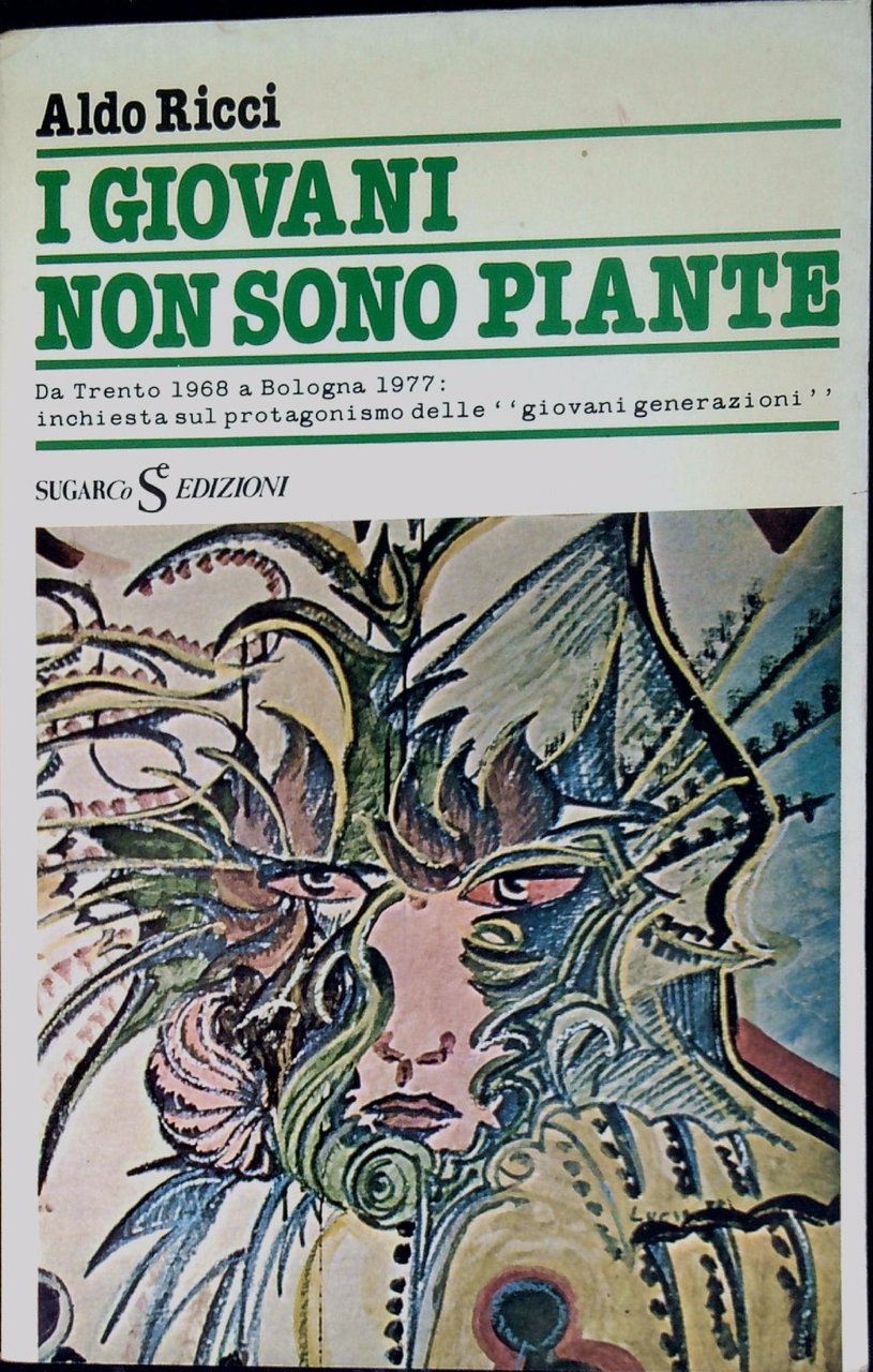 I giovani non sono piante. Da Trento 1968 a Bologna … | Immagine principale