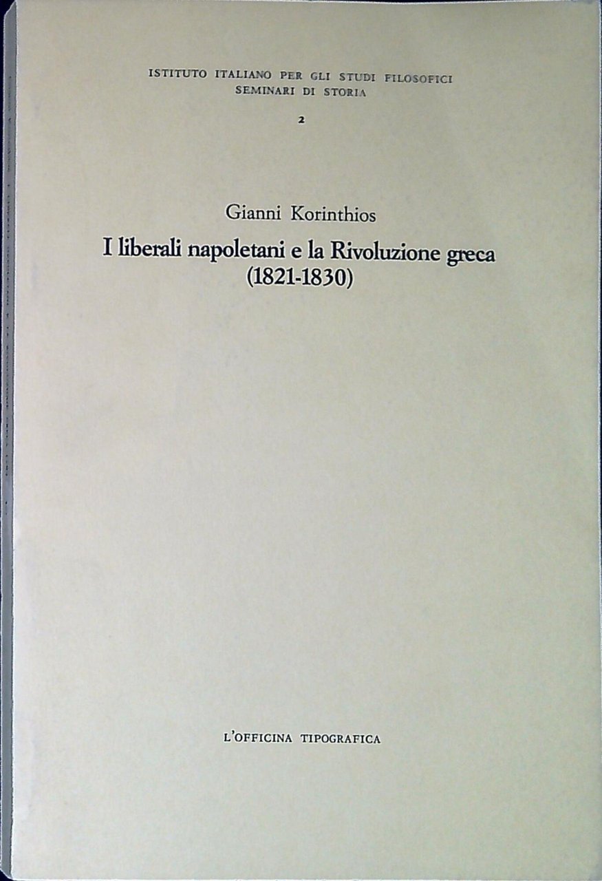 I liberali napoletani e la Rivoluzione greca : 1821-1830