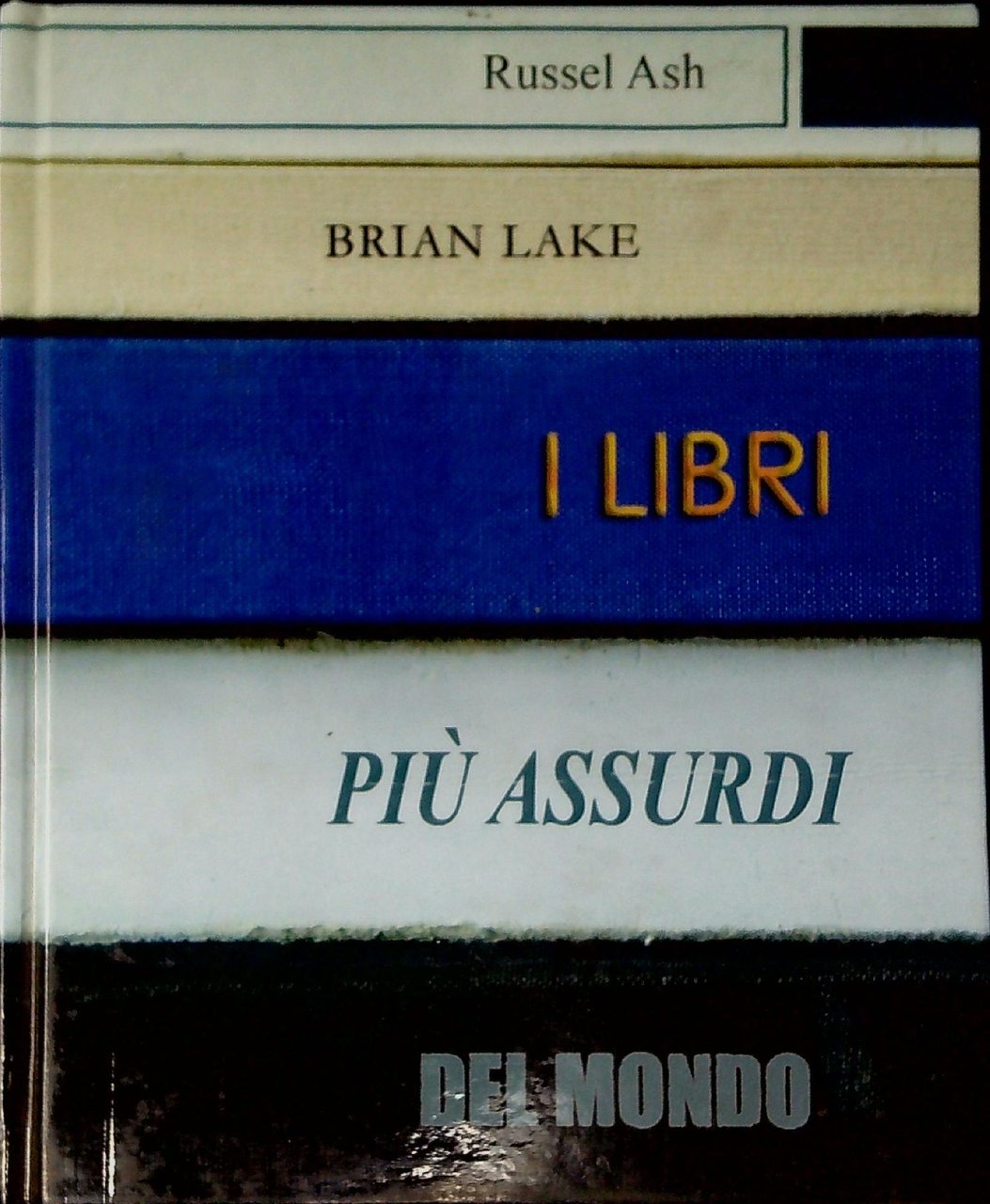 I libri piu assurdi del mondo