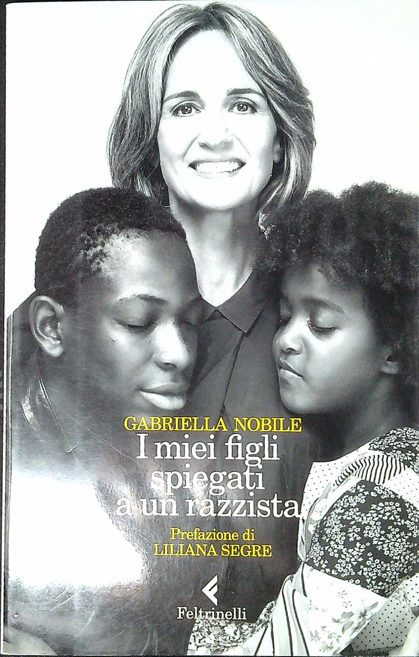 I miei figli spiegati a un razzista