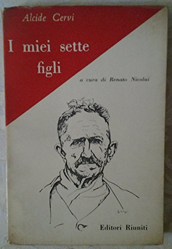 I MIEI SETTE FIGLI: