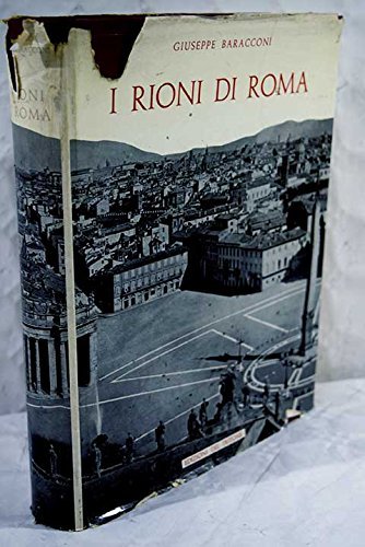 I rioni di Roma (Lazio).