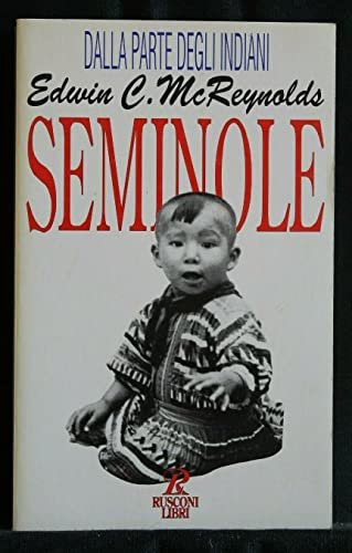 I seminole. Il popolo che non si arrese mai all'uomo … | Immagine principale
