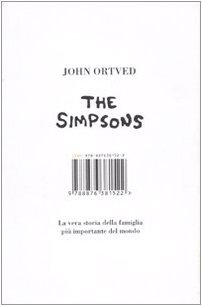 I Simpson : la vera storia della famiglia più famosa …