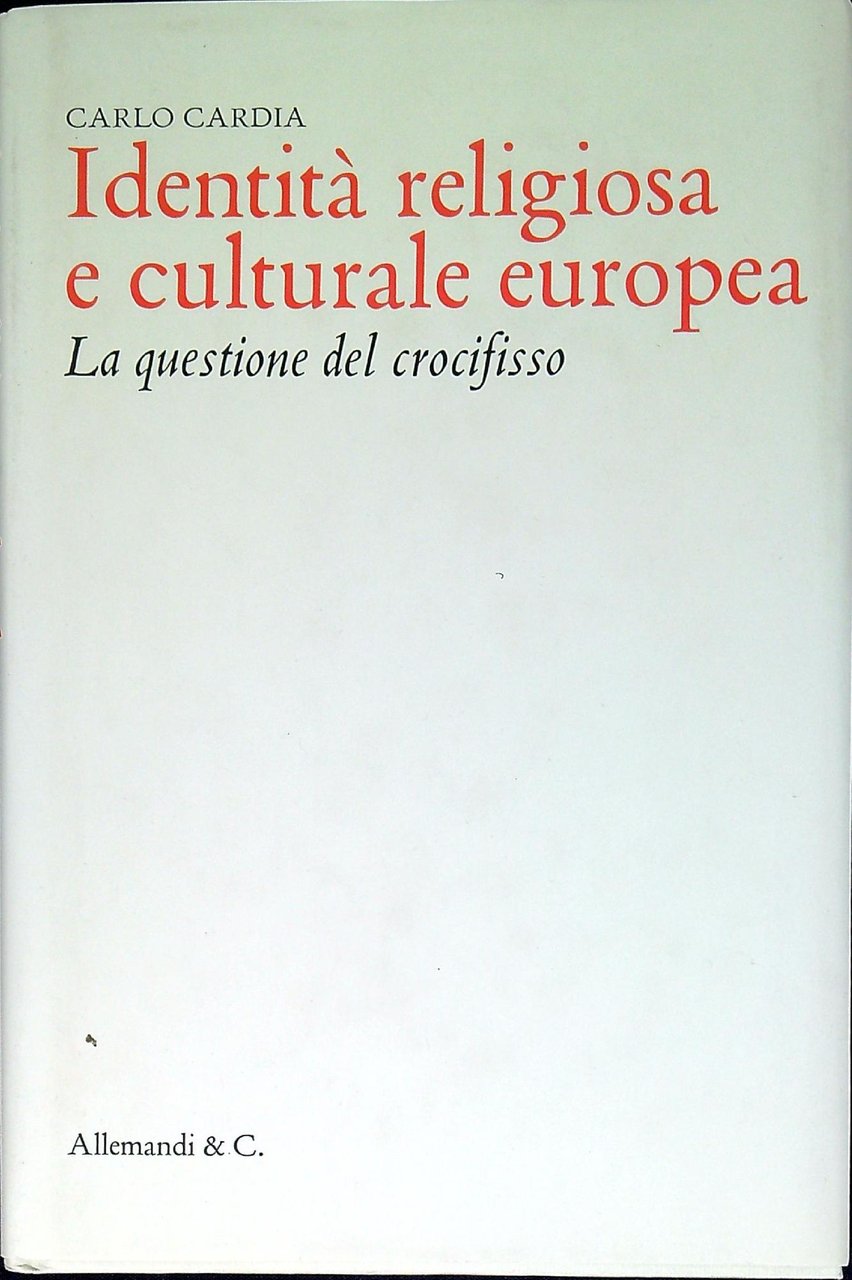 Identità religiosa e culturale europea : la questione del crocifisso | Immagine principale