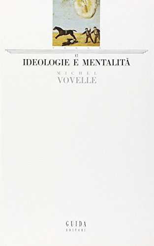Ideologie e mentalità