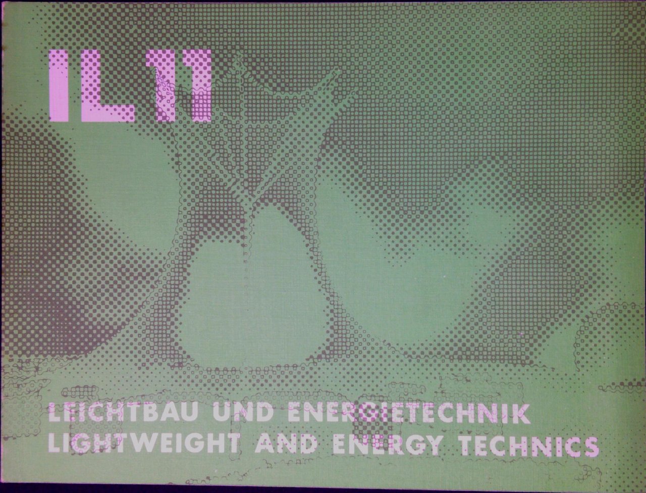 IL 11 Leichtbau und Energietechnik Lightweight and energy technics