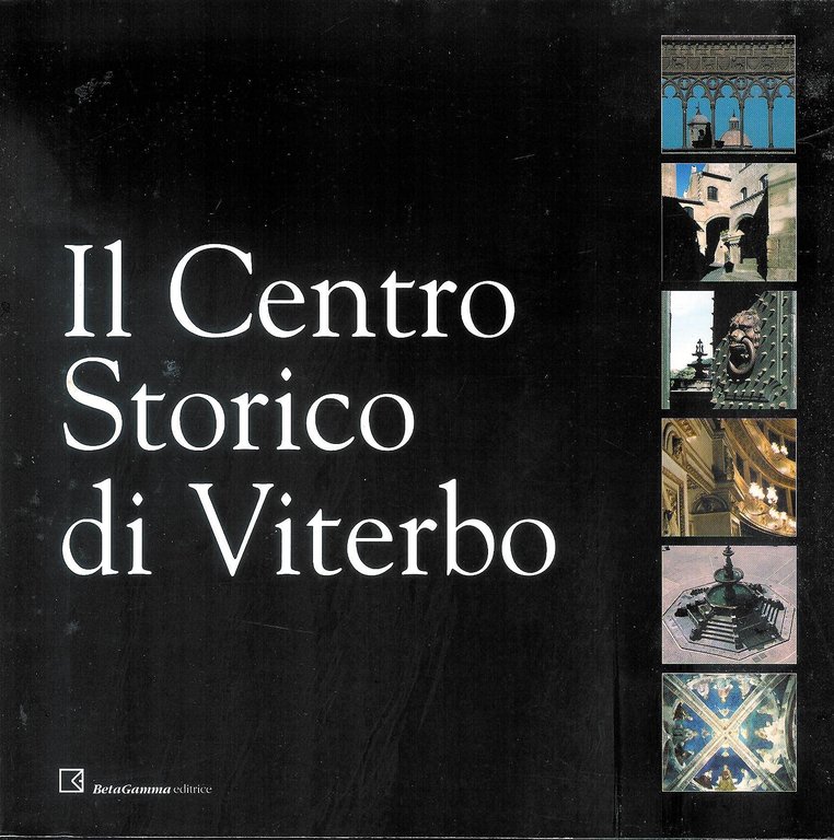 Il centro storico di Viterbo