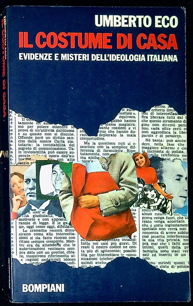 Il costume di casa : evidenze e misteri dell'ideologia italiana