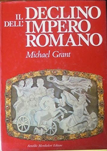 Il declino dell'impero romano