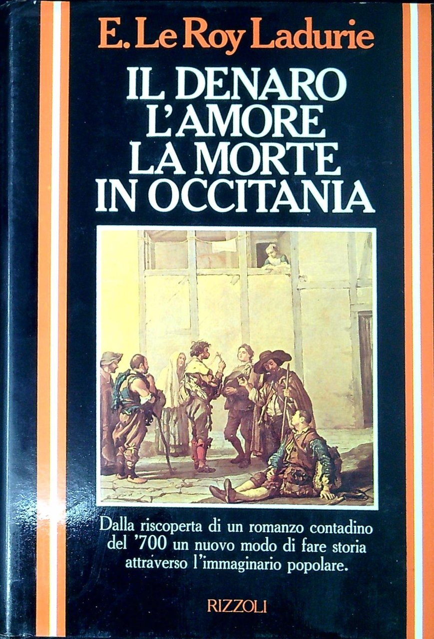 Il denaro, l'amore, la morte in Occitania