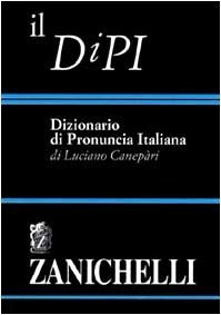 Il DIPI. Dizionario di pronuncia italiana | Immagine principale