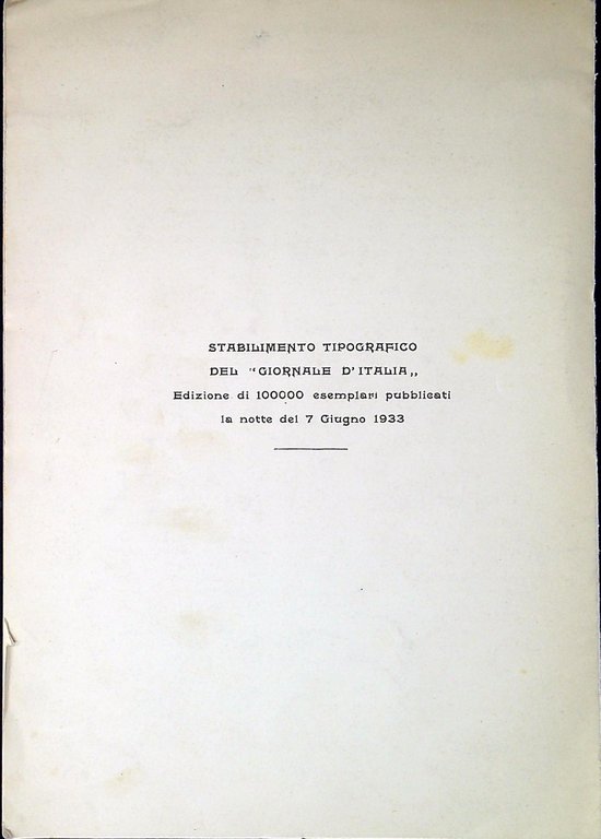 Il discorso di S.E. Mussolini sul "Patto a Quattro" : …