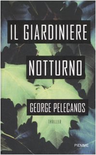 Il giardiniere notturno | Immagine principale