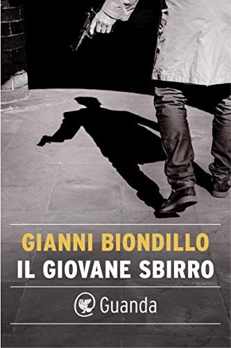 Il giovane sbirro: Un caso dell'ispettore Ferraro