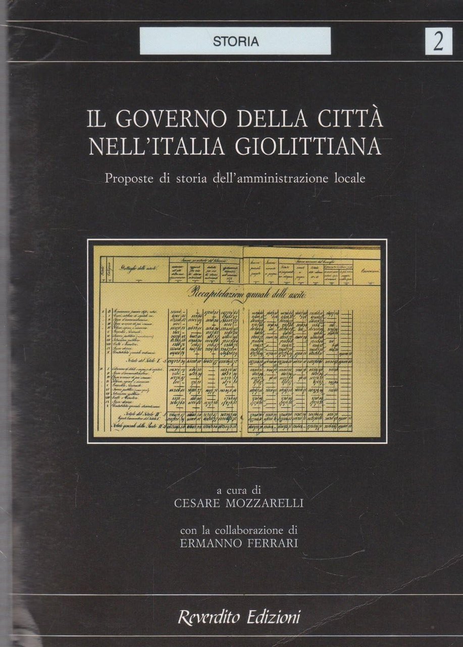 Il governo della città nell'Italia giolittiana. Proposte di storia dell'amministrazione … | Immagine principale