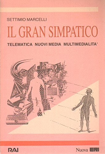 Il gran simpatico. Telematica, nuovi media, multimedialità | Immagine principale
