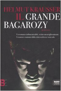 Il grande Bagarozy