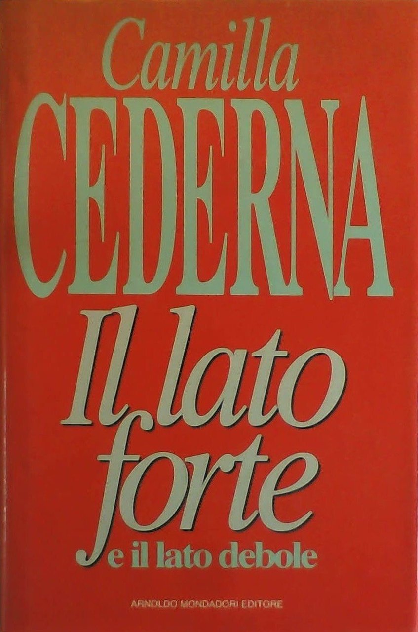 Il lato forte e il lato debole