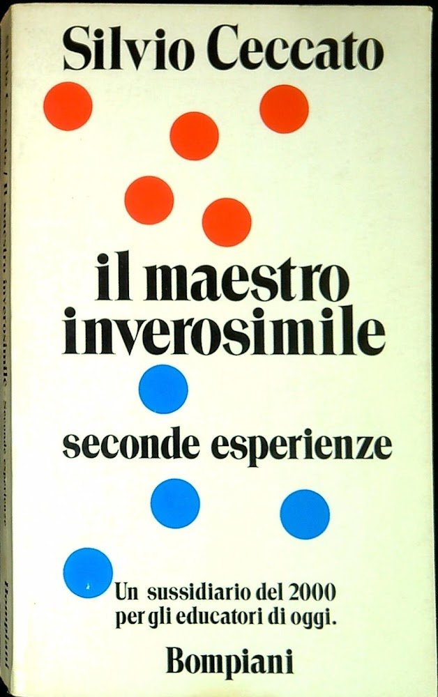 Il maestro inverosimile : sussidario del 2000 seconde esperienze
