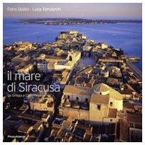 Il mare di Siracusa da Ortigia a Capo Passero. Ediz. … | Immagine principale