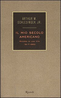 Il mio secolo americano. Ricordi di una vita. 1917-1950 | Immagine principale