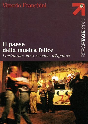 Il paese della musica felice