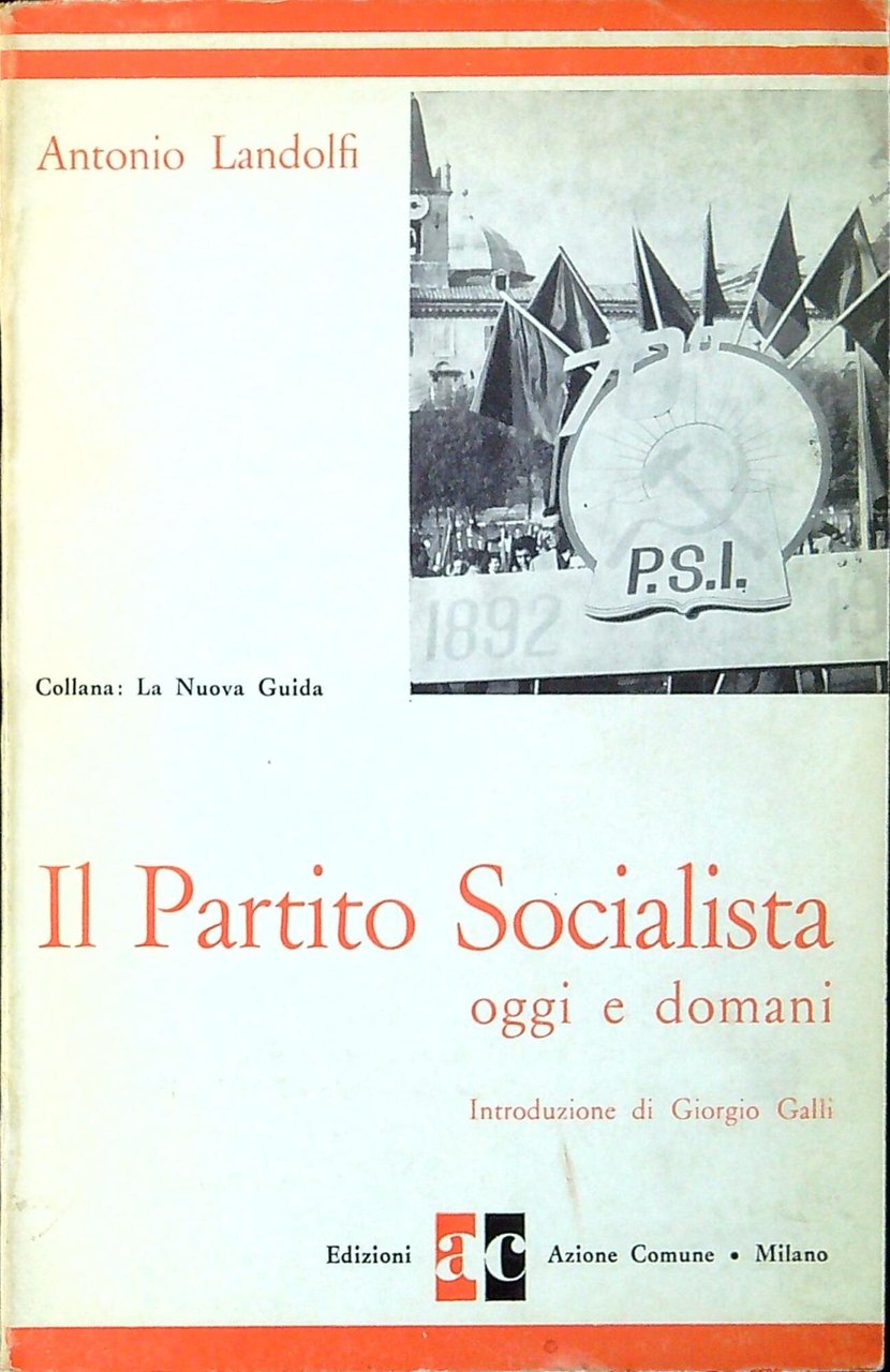 Il Partito socialista : oggi e domani | Immagine principale