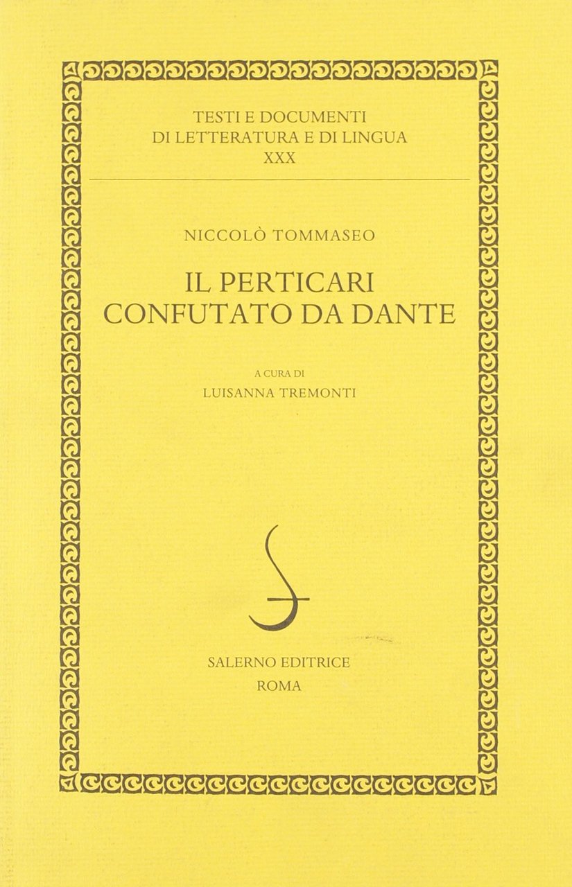 Il Perticari confutato da Dante