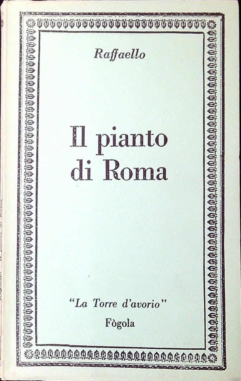 Il pianto di Roma : lettera a Leone X