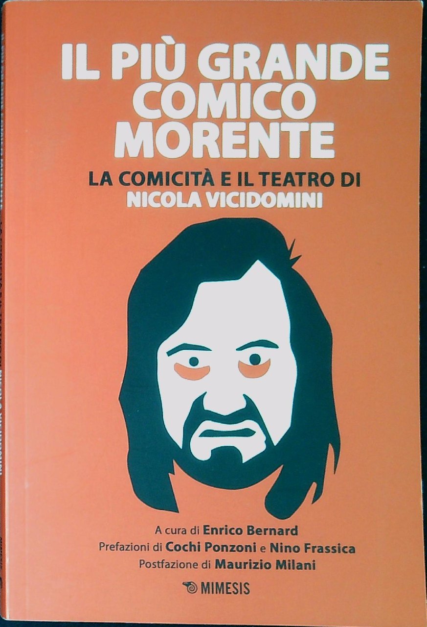 Il più grande comico morente. La comicità e il teatro …
