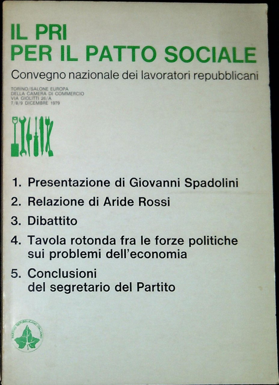 Il PRI per il patto sociale: convegno nazionale dei lavoratori …