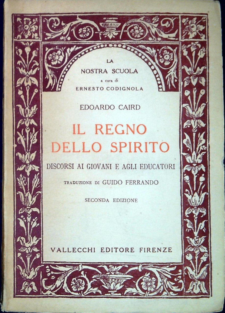 Il regno dello spirito : discorso ai giovani e agli …
